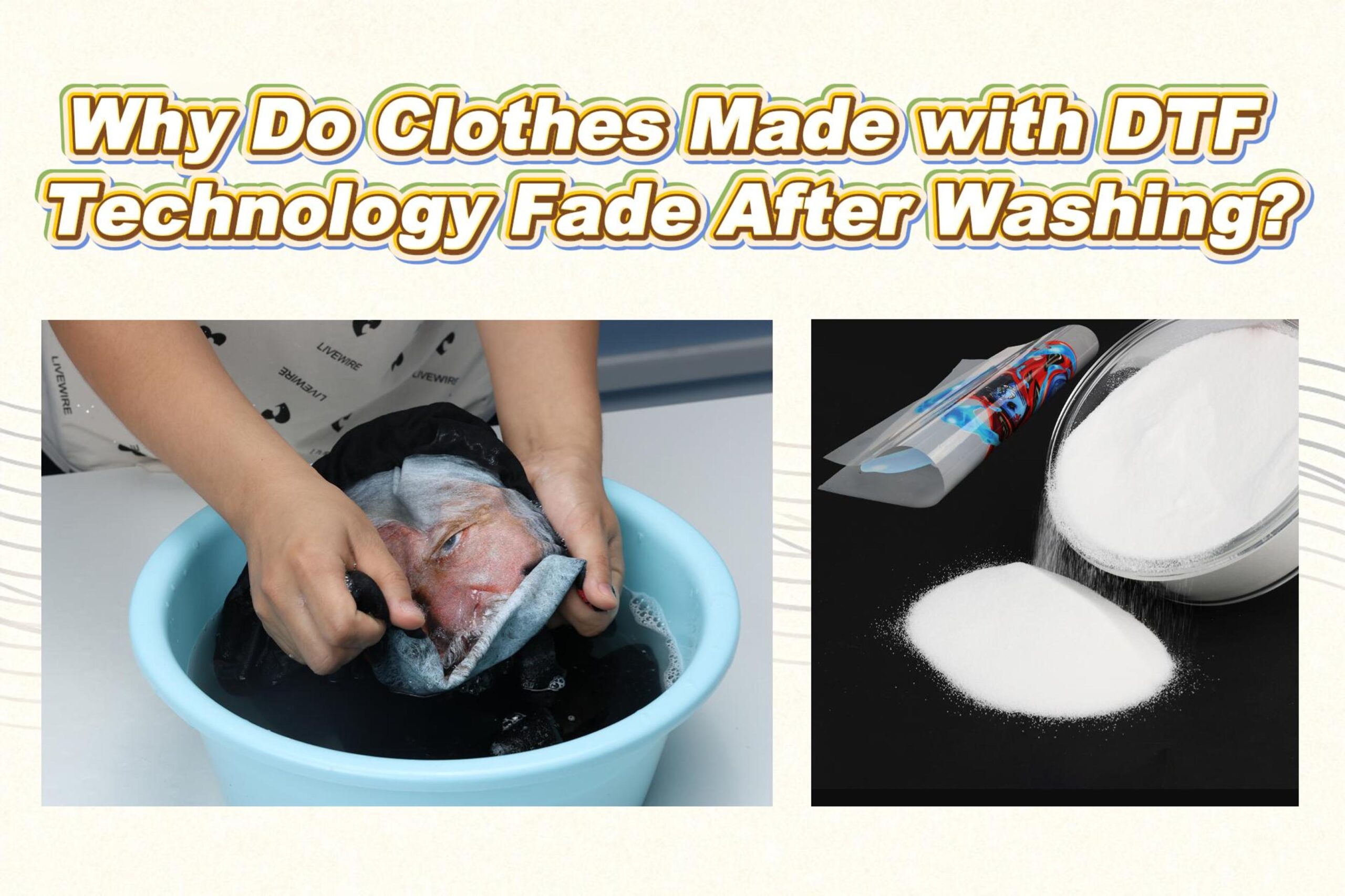 Why do DTF-printed garments fade?