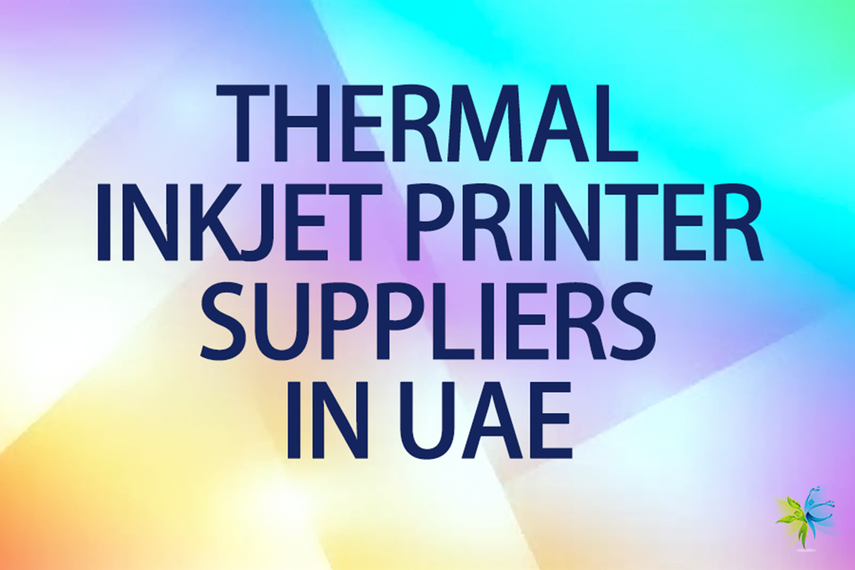 Top Thermal Inkjet Printer Suppliers in UAE: A Comprehensive Buyer’s Guide 2026