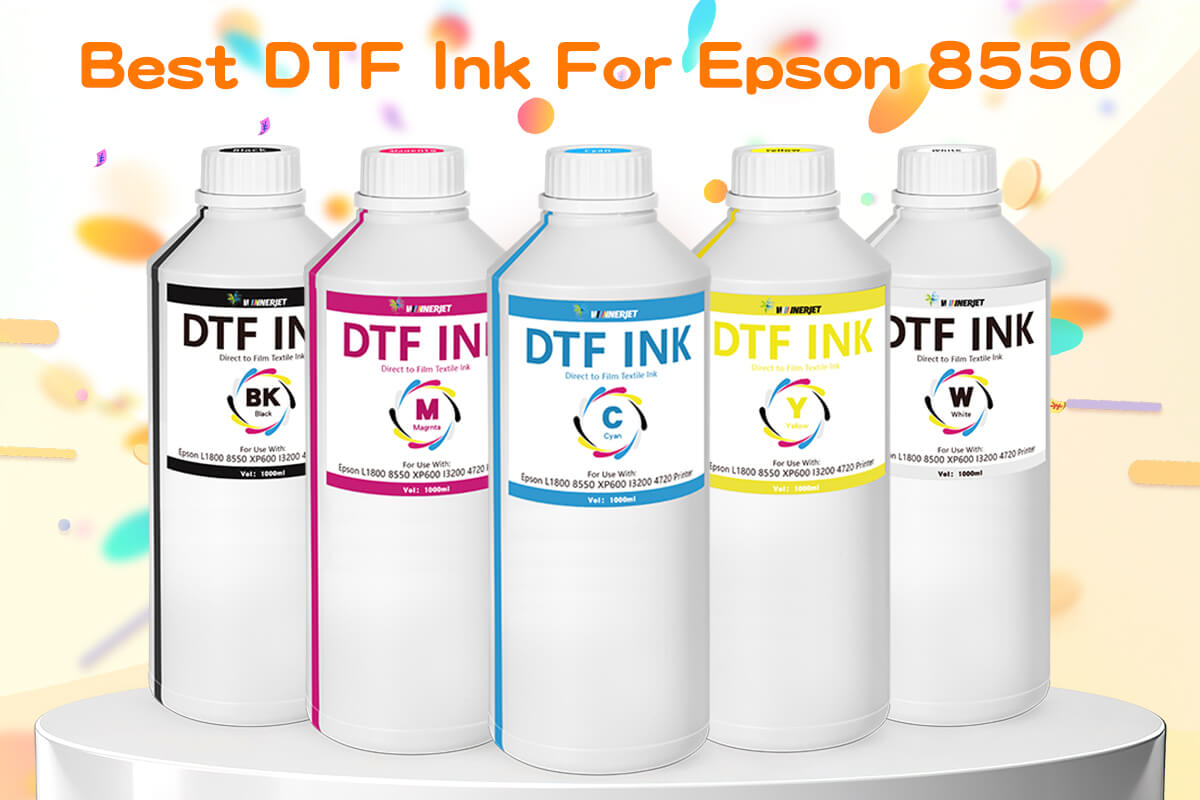 best dtf ink for epson 8550