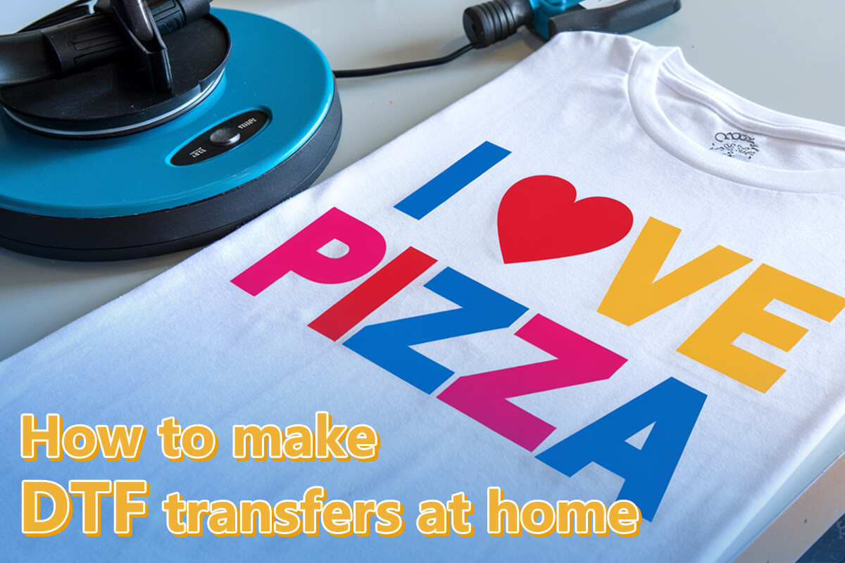 How to make dtf transfers at home