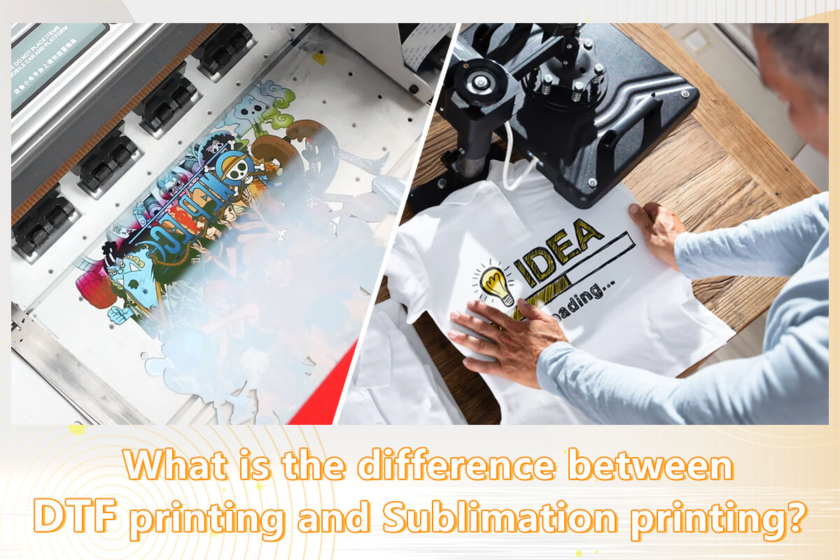 DTF Printing VS Sublimation Printing