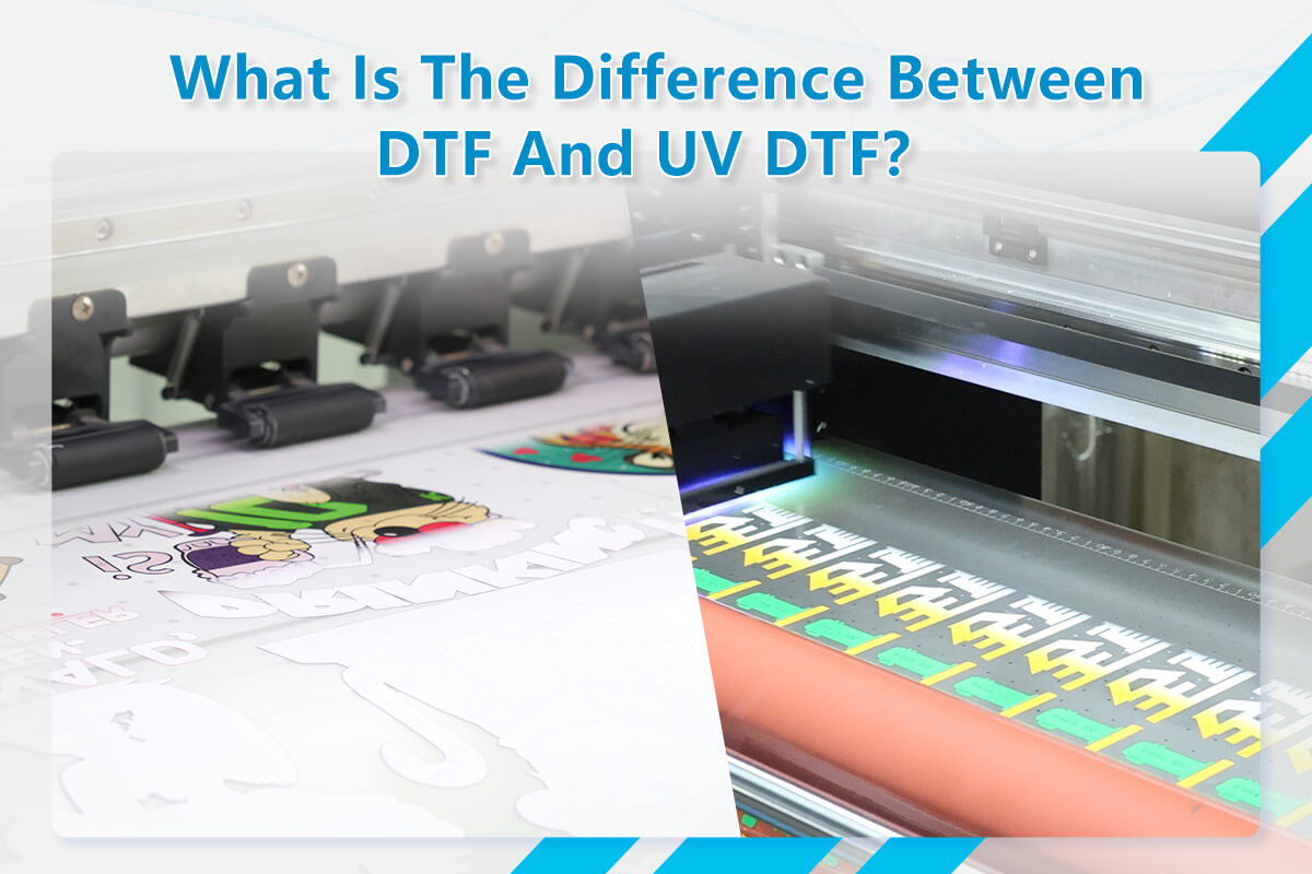 DTF Printing VS UV DTF Printing