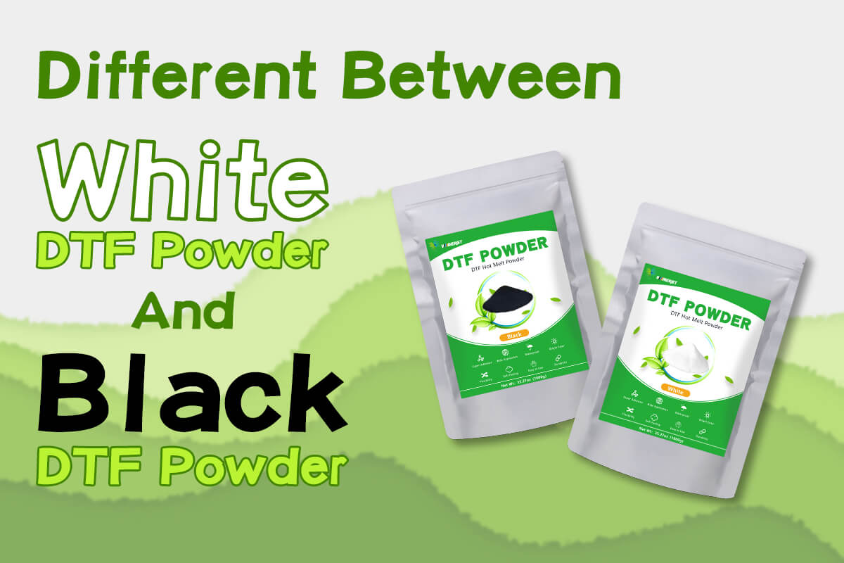 Different Between White DTF Powder And Black DTF Powder