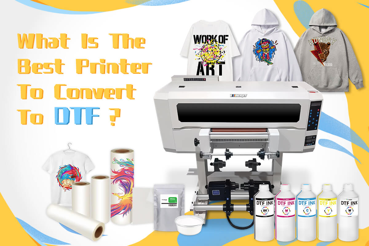 What is the best printer to convert to DTF