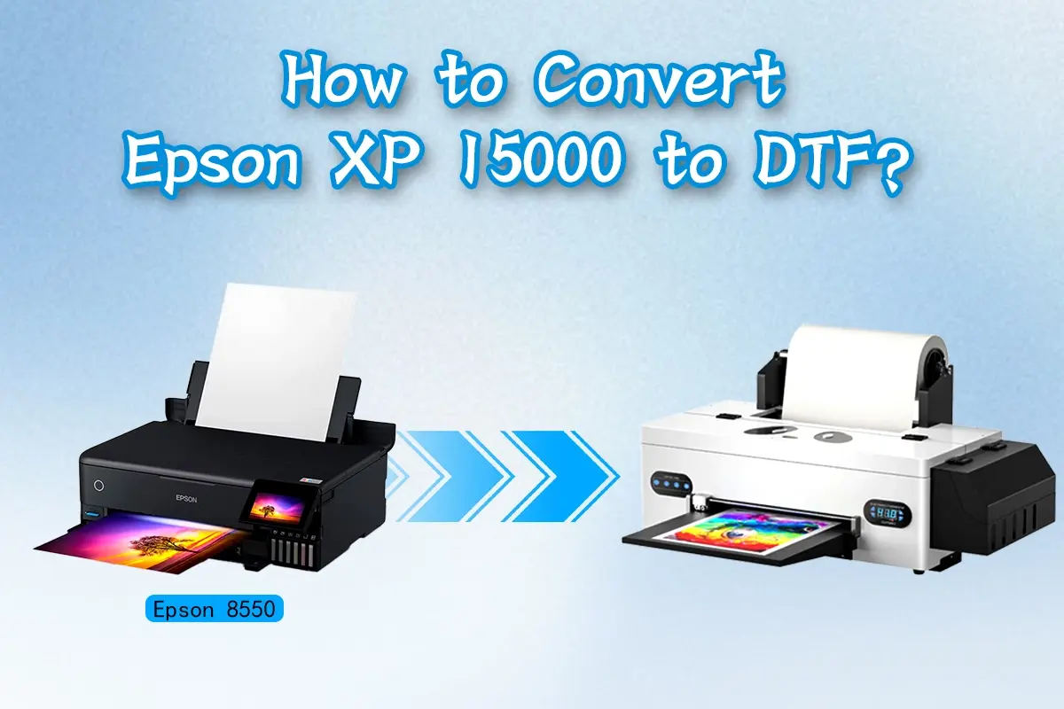 Convent Epson XP 15000 to DTF