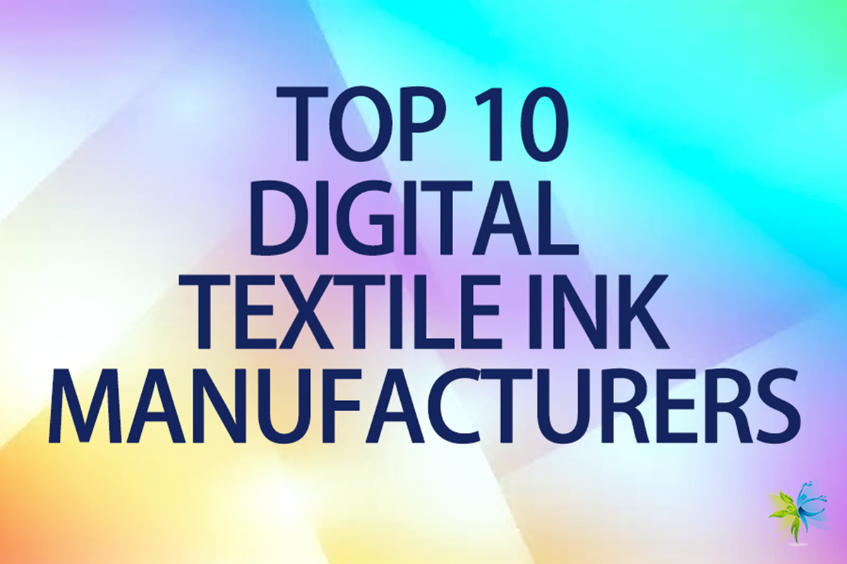 Digital Textile Ink Manufacturers