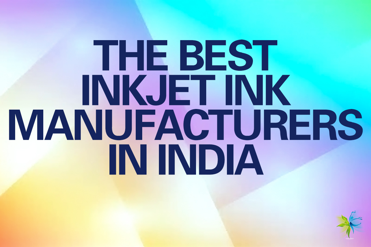 Inkjet Ink Manufacturers in India